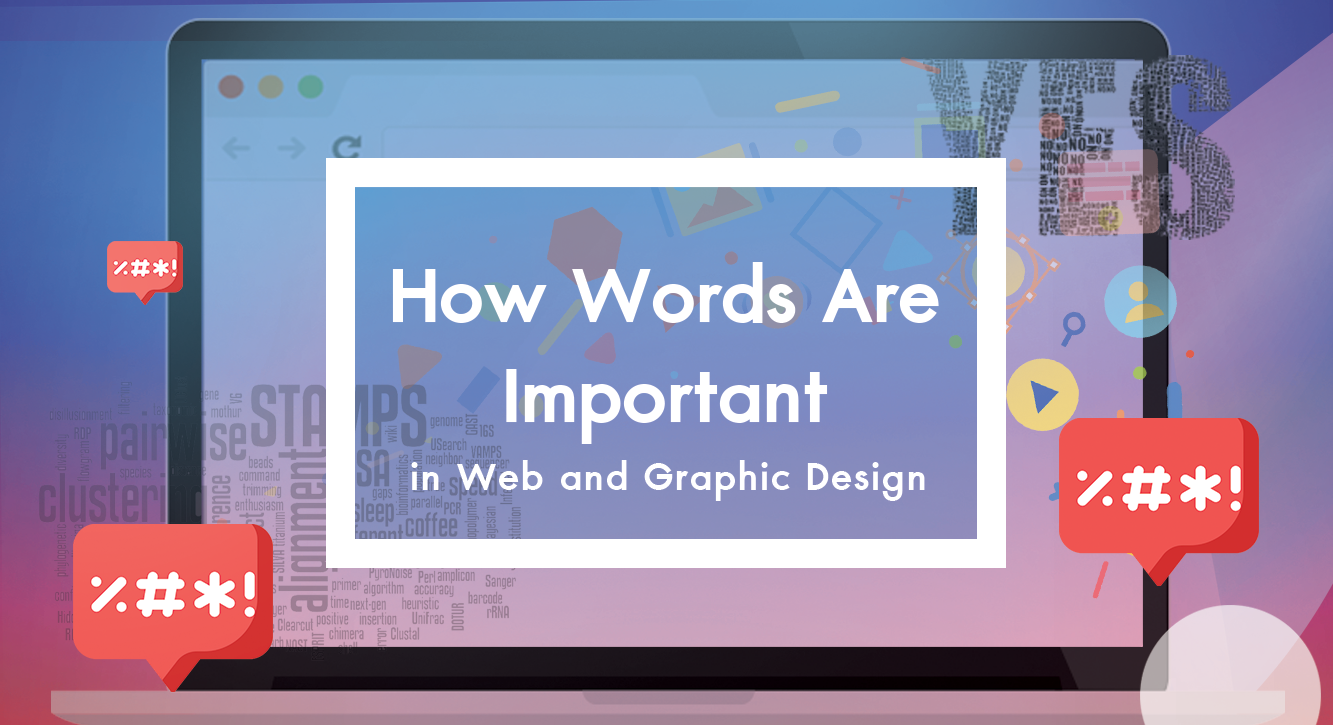 How Words Are Important in Web and Graphic Design
